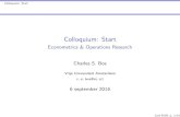 Colloquium: Start - Econometrics & Operations 2016-11-08¢  Colloquium: Start Colloquium: Start Econometrics