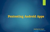 Pentesting Android Apps