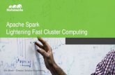 Apache Spark: Lightning Fast Cluster Computing