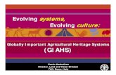GIAHS: Evolving Systems, Evolving Culture