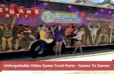 Unforgettable Video Game Truck Party - Gamer Vs Gamer