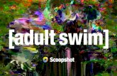 Adult Swim | UK Launch Campaign Proposal