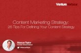 Content Marketing Strategy - 26 Tips For Defining Your Content Strategy