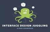 Interface Design Juggling