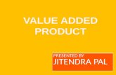 Value added product