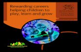 Rewarding careers helping children to play, learn and grow