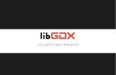 LibGDX: Cross Platform Game Development