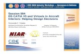 Session 904 DS CATIA V5 and Virtools in Aircraft Interiors ... ‚ DS CATIA V5 and Virtools in Aircraft Interiors: Helping Design Decisions ... DS CATIA V5 (KBE,RTR2, PhotoStudio,