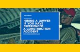 Hiring a Lawyer If You Have Experienced A Construction Accident