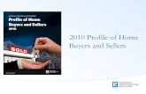 2010 Profile Of Home Buyers And Sellers by NAR