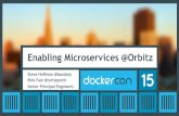 DockerCon SF 2015: Enabling Microservices @Orbitz