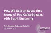 How we built an event-time merge of two kafka-streams with spark-streaming