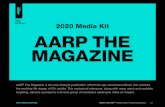AARP 2020 Media Kit AARP THE MAGAZINE - Cloudinary AARP The Magazine TARGETED TO POWERFUL DEMOS SOURCE