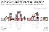 CMOS BASED HYPERSPECTRAL IMAGING - SPIE relations/HSI imec for SPIE...CMOS BASED HYPERSPECTRAL IMAGING ... IMEC hyperspectral filter structures processed at wafer-level on top of commercial