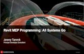 Revit MEP Programming: All Systems Go .Revit 2009 introduced MEP-specific API support ! MEP model