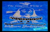 William Shakespeare - Bishop Chatard High School ... ~William Shakespeare- 1564-1616 The Complete Works of William Shakespeare (abridged) was the result of experimentation, improvisation,