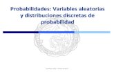 Probabilidades: Variables aleatorias y distribuciones ... Variable aleatoria ¢â‚¬¢Una variable aleatoria