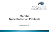 Morpho Trace Detection Products - ITT-Kubbaitt-kubba.com/products/morpho/Morpho Trace detection presentation... 