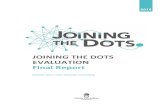 JOINING THE DOTS EVALUATION Final Report - 2018. 5. 9.¢  Johns Education Consulting Joining the Dots