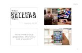 BUYERS & SELLERS 2016. 3. 21.¢  BUYERS & Want. What SELLERS Never mind a value proposition, what¢â‚¬â„¢s