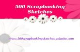500 Scrapbooking Sketches
