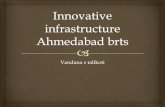BRTS Ahmadabad, innovative project
