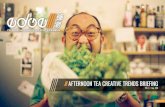 AFTERNOON TEA Creative Trends Briefing