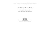 UNCTAD XII UNCTAD XII was the first UNCTAD ministerial conference to be held in Africa since 1996. It