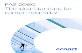PAS 2060 The ideal standard for carbon neutrality - Downloads/PAS 2060/PAS 2060...¢  Reduce Offset The