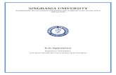 SINGHANIA UNIVERSITY GENERAL INSTRUCTIONS AND REGULATIONS B.Sc Optometry conducted by Singhania University,