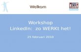 Presentatie Workshop Linked In Zo Wer Kt Het