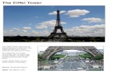 The Eiffel T 2018. 8. 28.¢  The Eiffel Tower The Eiffel Tower was built as the temporary entrance to