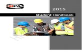 Student Handbook - HPA viewHPA Training - Student Handbook 2015 Student Handbook 2015 2015 Student Handbook Student Handbook Contents Introduction4 About HPA Training4 Our mission4