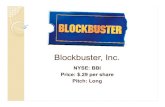 Blockbuster, Inc. - Gateway .Problems with Blockbuster, Inc. Why Blockbuster? Conclusion Questions