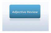 Adjective review