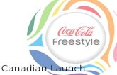 Coca-Cola Freestyle Canadian Launch Campaign