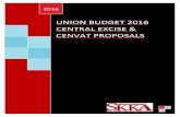 UNION BUDGET 2016 CENTRAL EXCISE & CENVAT PROPOSALS CENTRAL EXCISE A. LEGISLATIVE CHANGES 1. Amendments