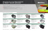 Premium Cut-Resistant D-ROC Work Gloves · PDF file Magid® D-ROC® premium line of cut-resistant work gloves ... X HPPE fiber blend X 15-gauge Standard Grade GPD510 ANSI Puncture
