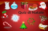 1. Come si dice 'Merry Christmas' in italiano? A. Buon Anno B. Buon amico C. Buon Natale