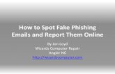 How To Spot Fake Phishing Emails and Report Them