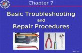 MElec-Ch7 - 1 Chapter 7 Basic Troubleshooting and Repair Procedures Basic Troubleshooting and Repair Procedures