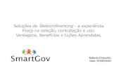 SmartGov - S©rie "Encontros On-line". Tema: Implanta§£o de Webconferencing numa Agncia Federal Brasileira