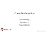 Crawl Optimisation - #Pubcon 2015