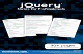 jQuery Notes for Professionals jQuery jQuery Notes for Professionals ¢® Notes for Professionals