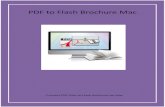 PDF to Flash Brochure Mac devices such as Mac OS X Leopard, Mac OS X Snow Leopard and Mac OS X Lion