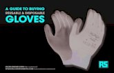 ReuSABLe  diSPoSABLe GLoVeS - Electrocomponentsdocs-   diSPoSABLe GLoVeS uK.RS-  ... and includes an overview of relevant eN Standards. ... easily identify the disposable glove