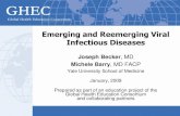 emerging and reemerging viral infectious diseases and Reemerging Viral Infectious Diseases Joseph Becker, MD Michele Barry, MD FACP Yale University School of Medicine January, 2009
