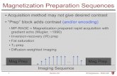 Magnetization Preparation Sequences - Stanford University Magnetization Preparation Sequences ¢â‚¬¢Acquisition