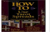 Abraham, Sylvia - How to Use Tarot Spreads