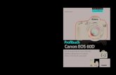 Profibuch Canon EOS 60D - .Canon EOS 60D 18 Megapixel, fantastische Farbwiedergabe, f¼nf Bilder